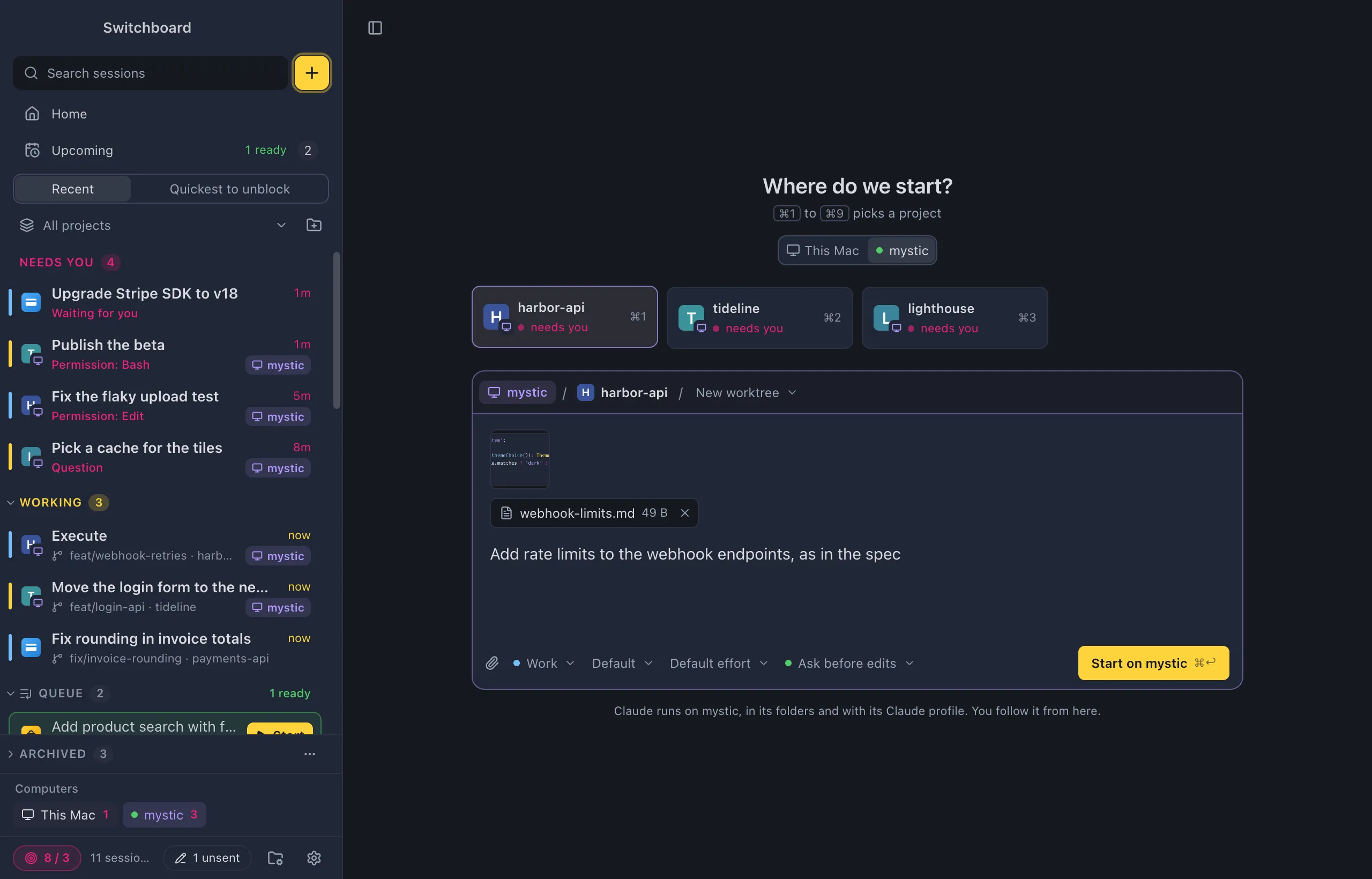 New session with Run on set to mystic: three project tiles from mystic with a monitor badge, the strip above the message box with mystic, the project and Current checkout, and Start on mystic, with a line under it that Claude runs on mystic
