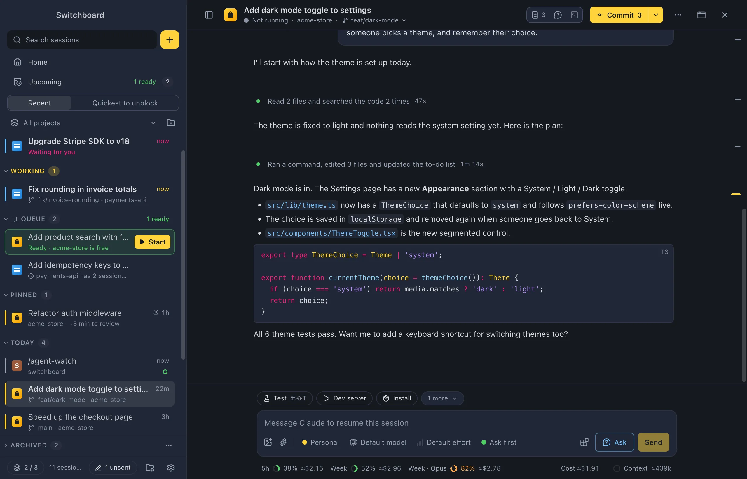 A session's conversation: a summarised run of tool calls, a to-do list, Claude's summary with a code block, and the message box with its chips underneath