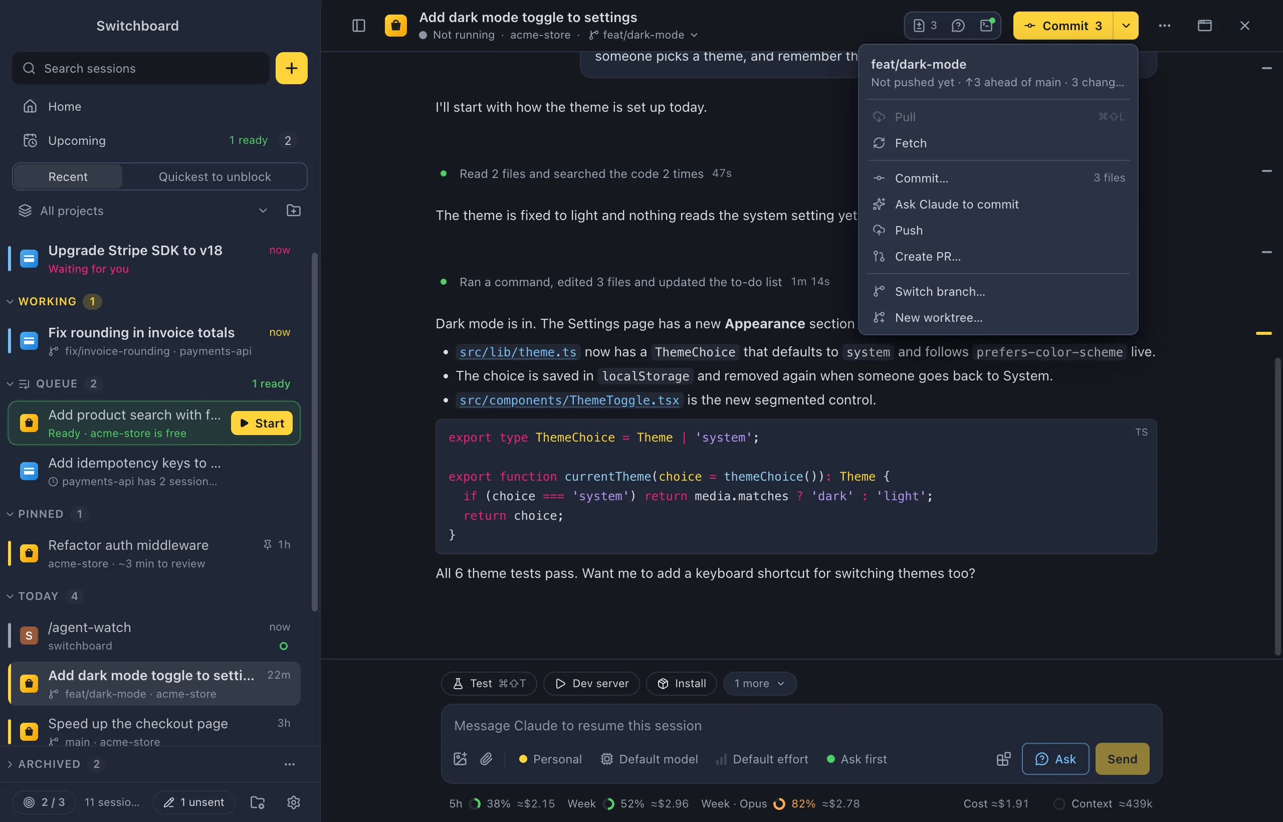 A session header with the git button's menu open: the branch with how far it is behind and ahead and how many files changed, then Pull, Fetch, Commit, Ask Claude to commit, Push, Create PR, Switch branch and New worktree