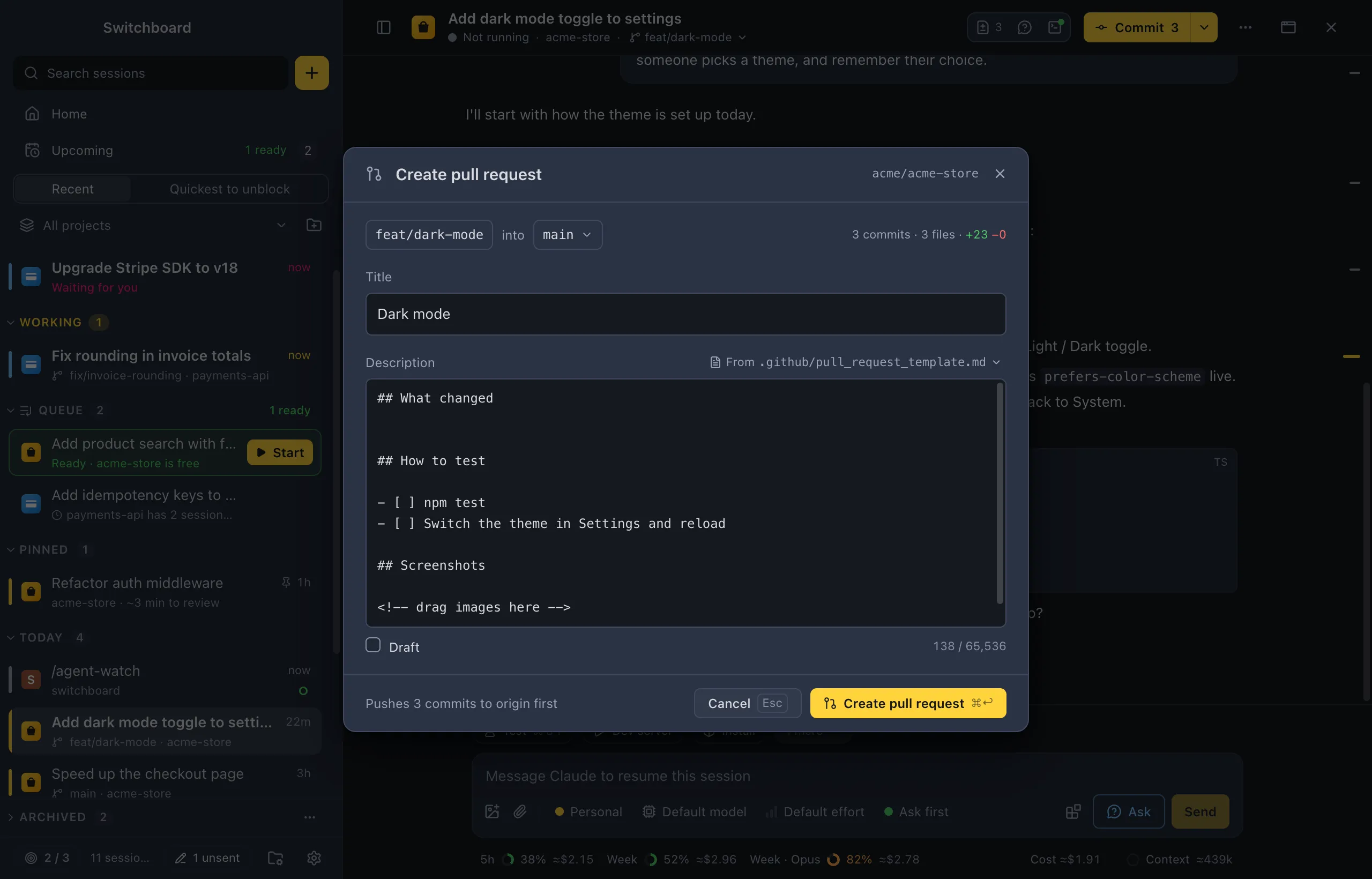 The Create pull request dialog over a session: feat/dark-mode into main with 3 commits and 3 files, the title Dark mode, the description from .github/pull_request_template.md, Draft, the counter 138 / 65,536 and Pushes 3 commits to origin first next to Cancel and Create pull request