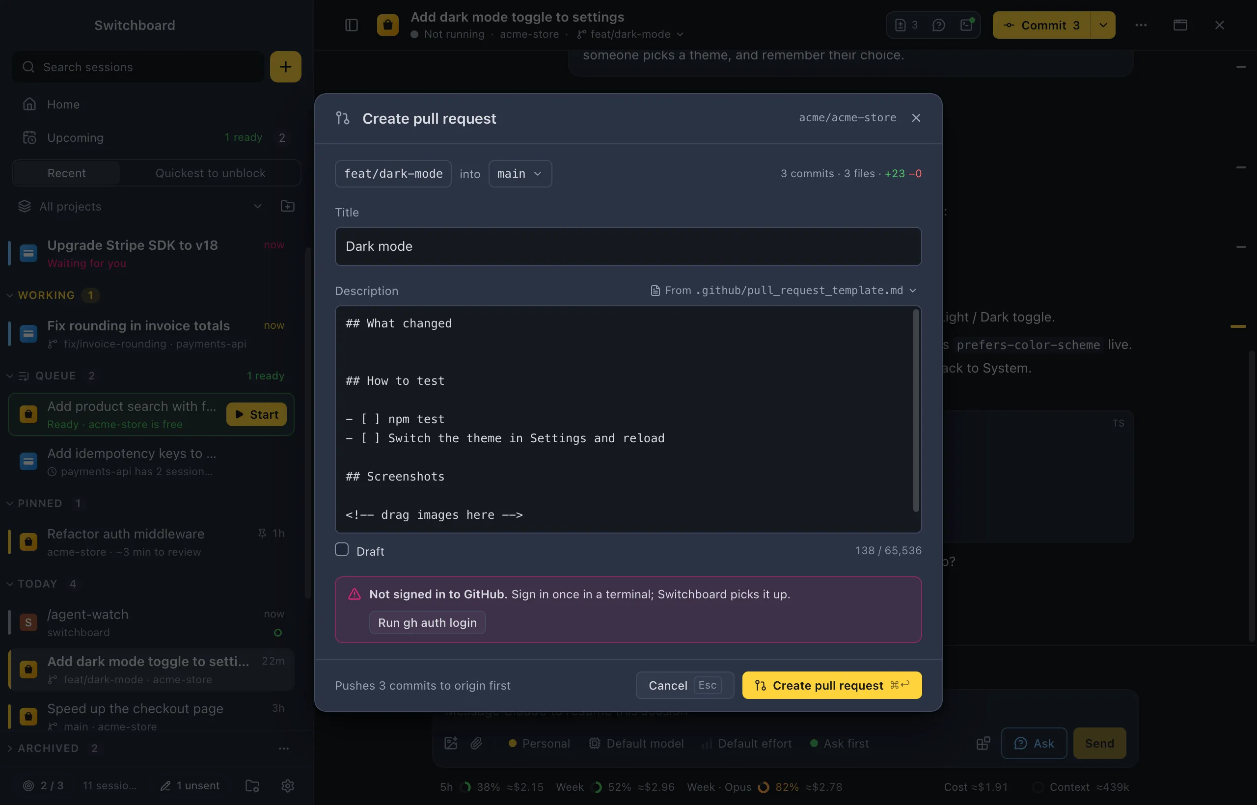 The Create pull request dialog with the notice Not signed in to GitHub. Sign in once in a terminal; Switchboard picks it up, and a Run gh auth login button