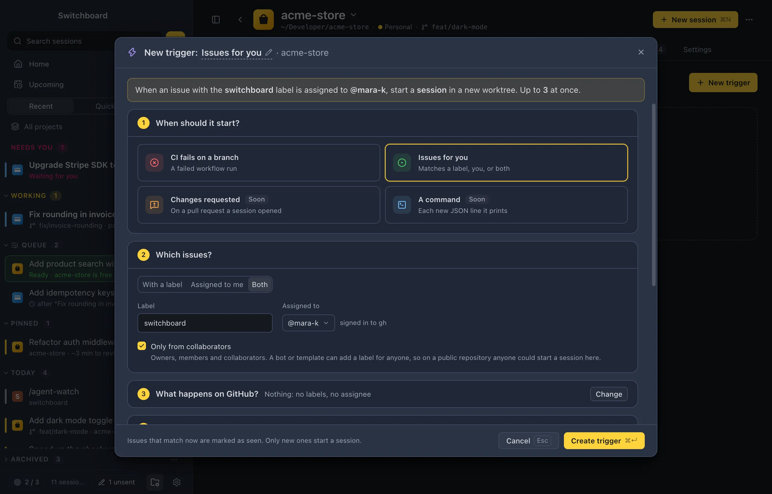The New trigger dialog: Issues for you picked, Label and assigned to me, the switchboard label, only collaborators, state labels on, the prompt with event fields, what it runs with and how many at once